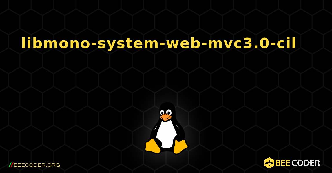 libmono-system-web-mvc3.0-cil 를 설치하는 방법. Linux