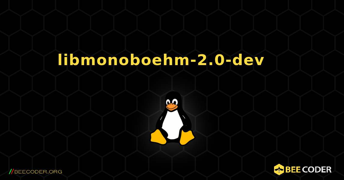 libmonoboehm-2.0-dev 를 설치하는 방법. Linux