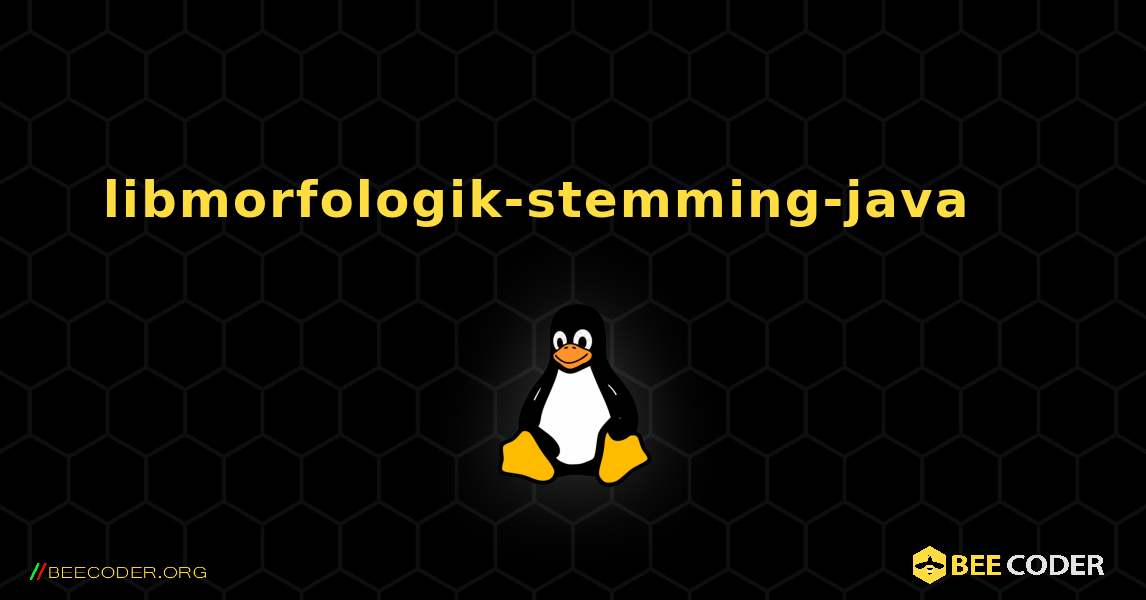 libmorfologik-stemming-java 를 설치하는 방법. Linux