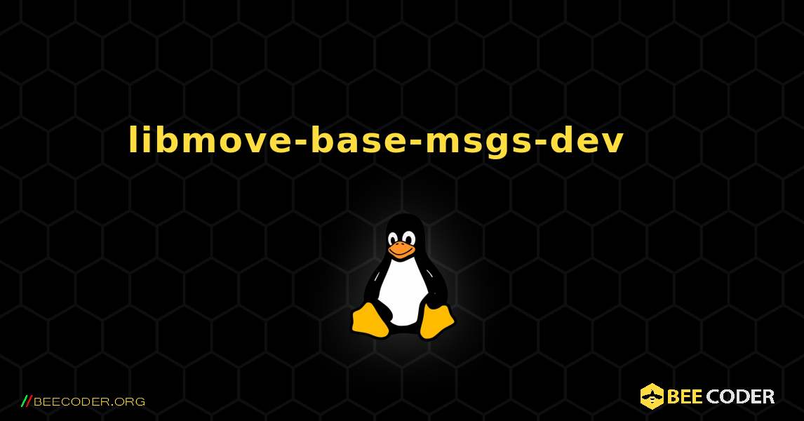 libmove-base-msgs-dev 를 설치하는 방법. Linux