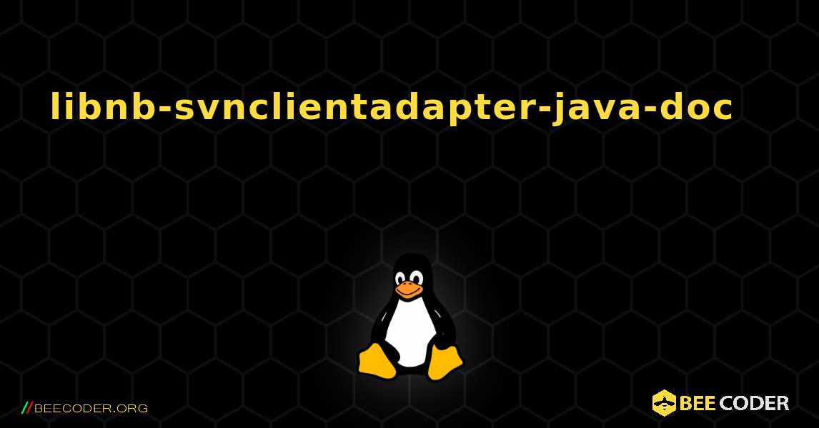 libnb-svnclientadapter-java-doc 를 설치하는 방법. Linux