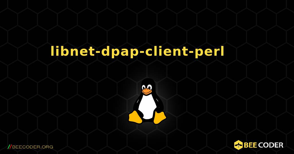 libnet-dpap-client-perl 를 설치하는 방법. Linux