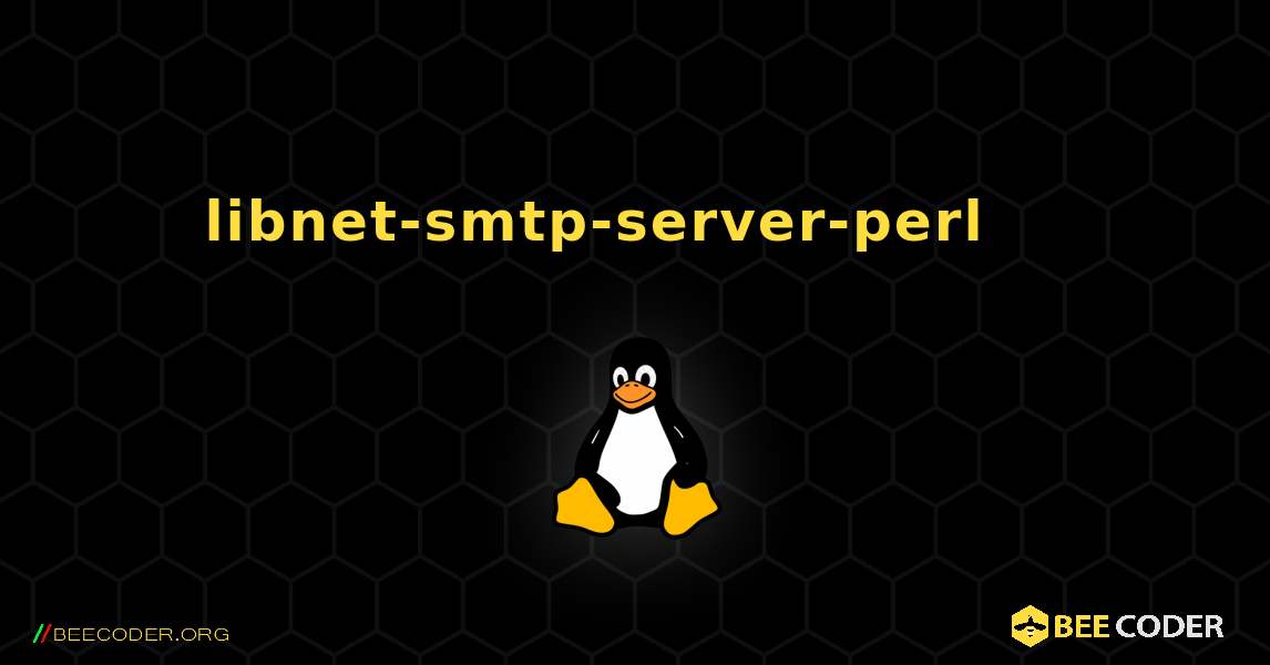 libnet-smtp-server-perl 를 설치하는 방법. Linux