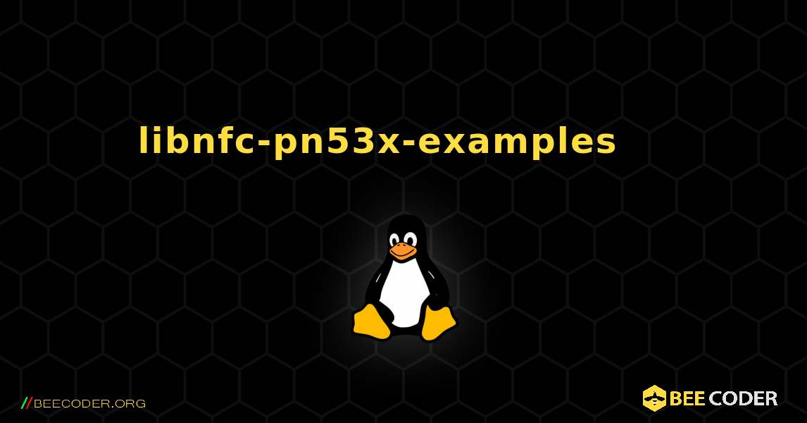 libnfc-pn53x-examples 를 설치하는 방법. Linux