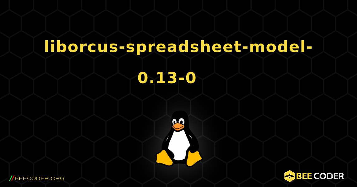 liborcus-spreadsheet-model-0.13-0 를 설치하는 방법. Linux