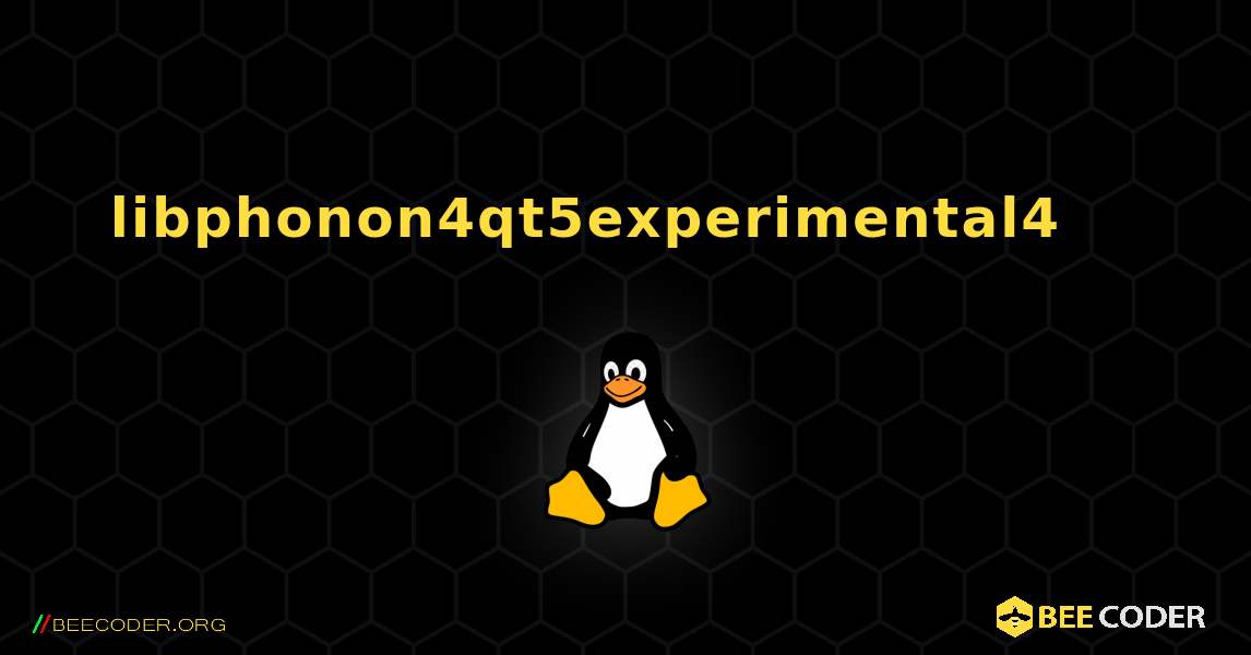 libphonon4qt5experimental4 를 설치하는 방법. Linux