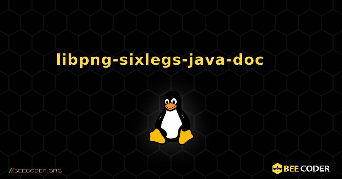 libpng-sixlegs-java-doc 를 설치하는 방법. Linux