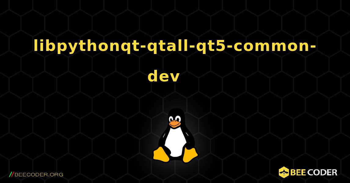 libpythonqt-qtall-qt5-common-dev 를 설치하는 방법. Linux