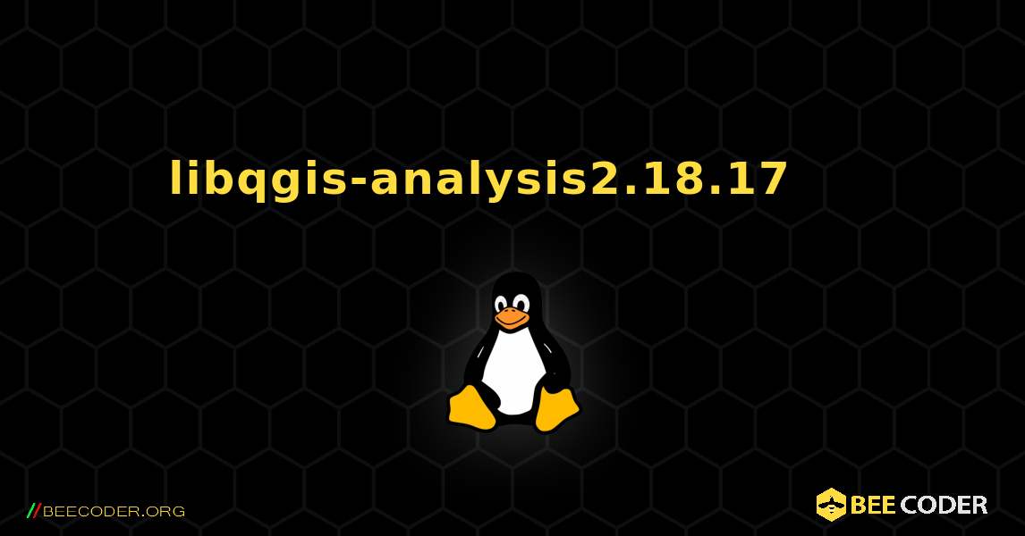libqgis-analysis2.18.17 를 설치하는 방법. Linux