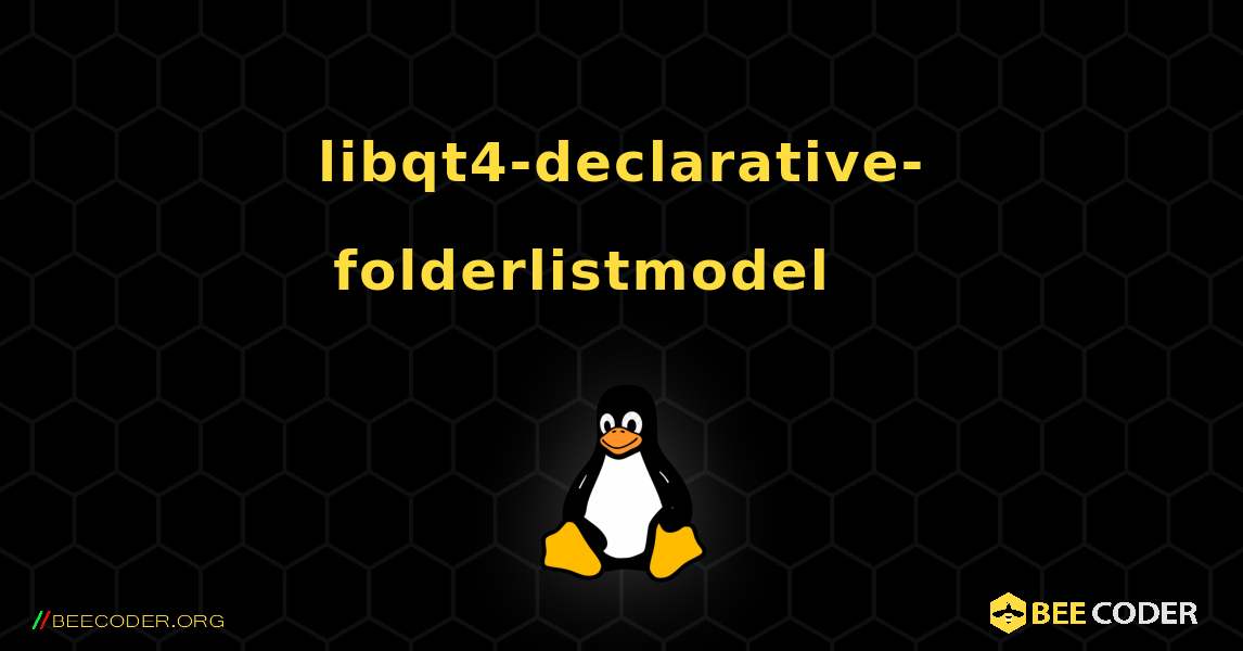 libqt4-declarative-folderlistmodel 를 설치하는 방법. Linux