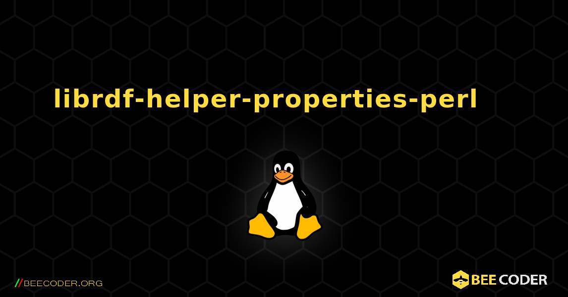 librdf-helper-properties-perl 를 설치하는 방법. Linux