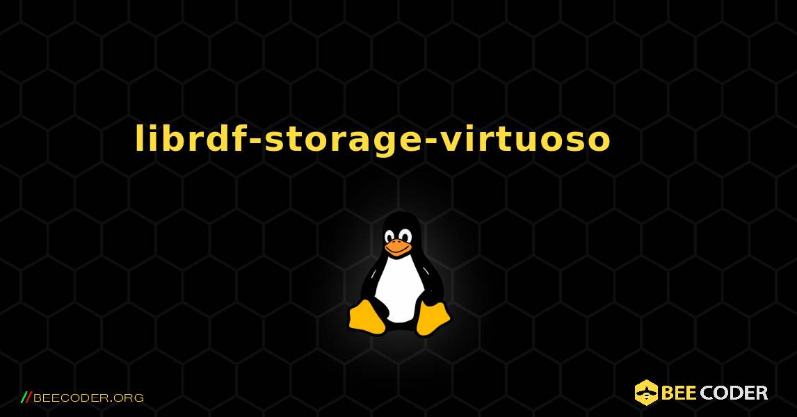 librdf-storage-virtuoso 를 설치하는 방법. Linux
