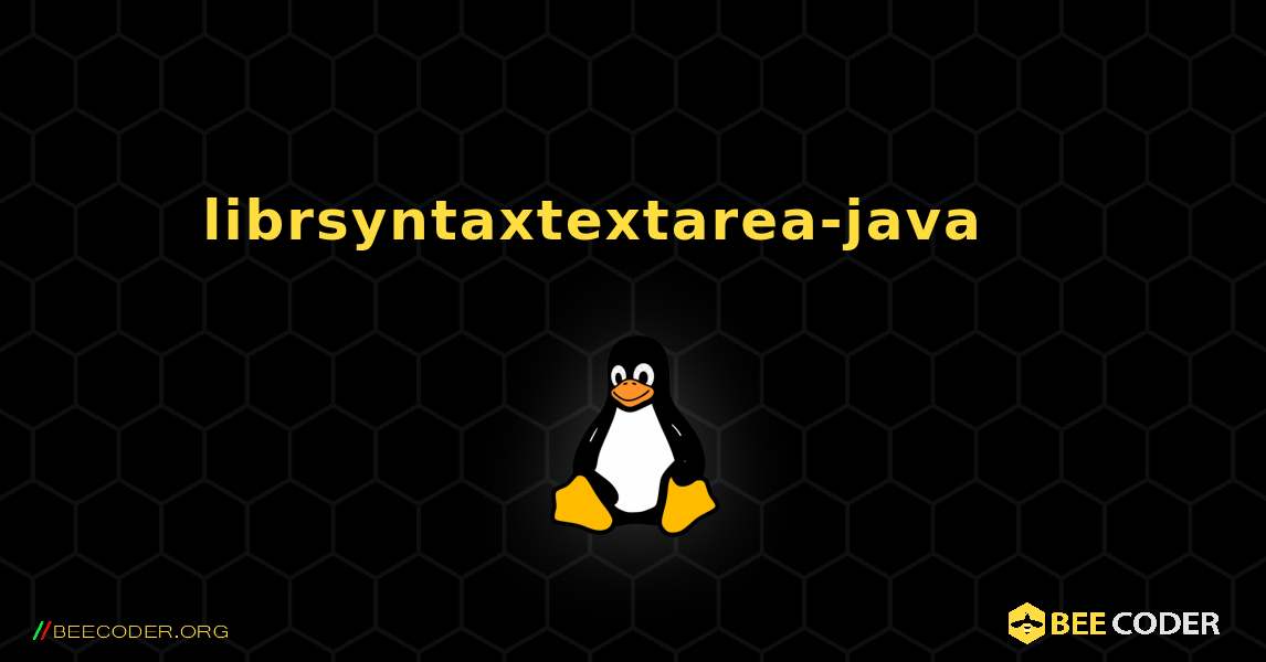 librsyntaxtextarea-java 를 설치하는 방법. Linux