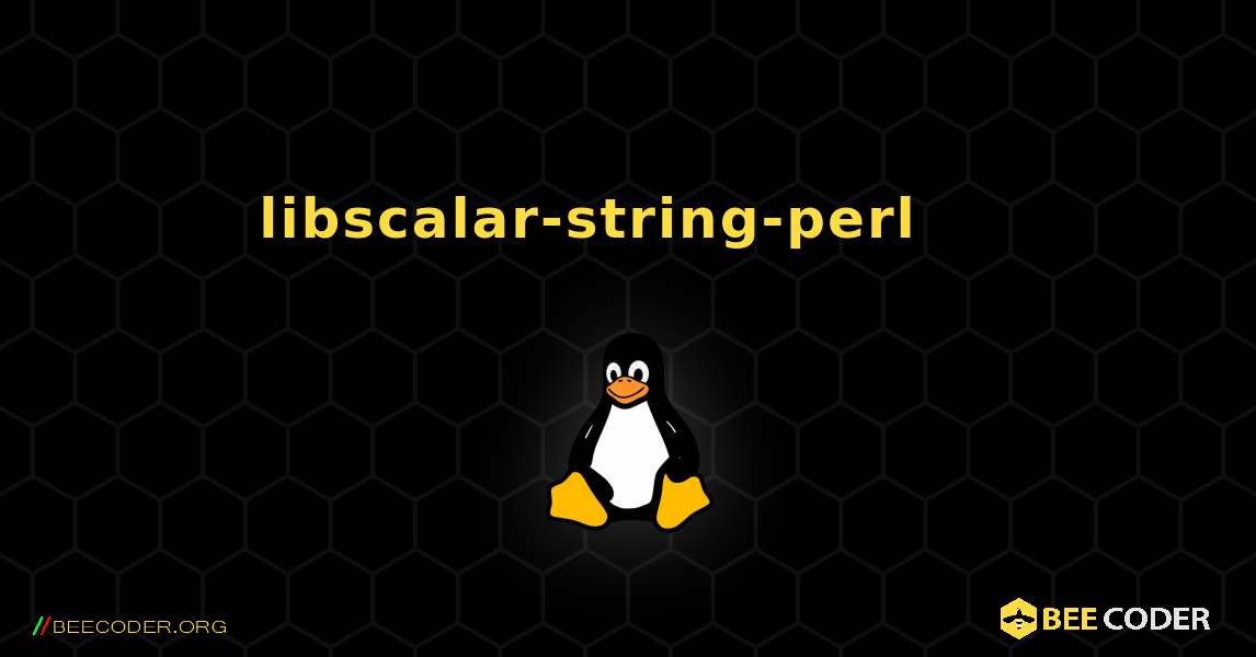 libscalar-string-perl 를 설치하는 방법. Linux