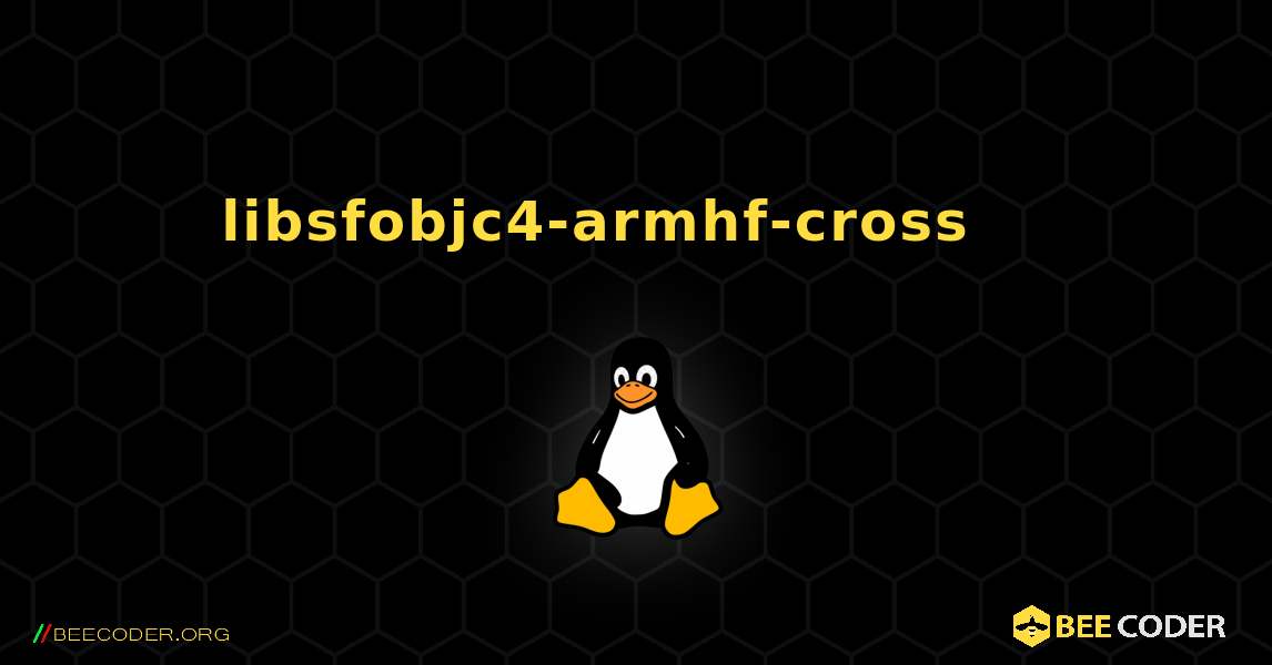 libsfobjc4-armhf-cross 를 설치하는 방법. Linux