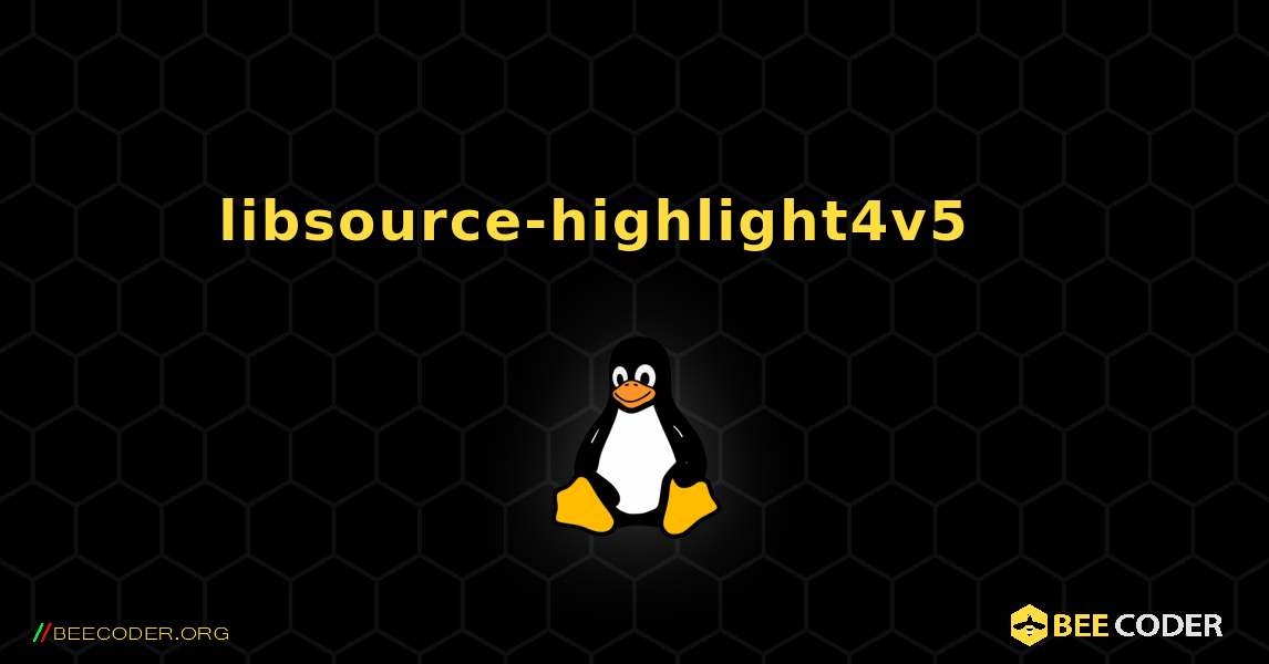libsource-highlight4v5 를 설치하는 방법. Linux