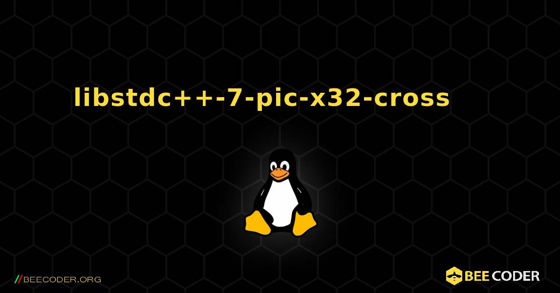 libstdc++-7-pic-x32-cross 를 설치하는 방법. Linux