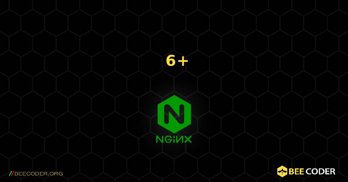 드루팔 6+. NGINX