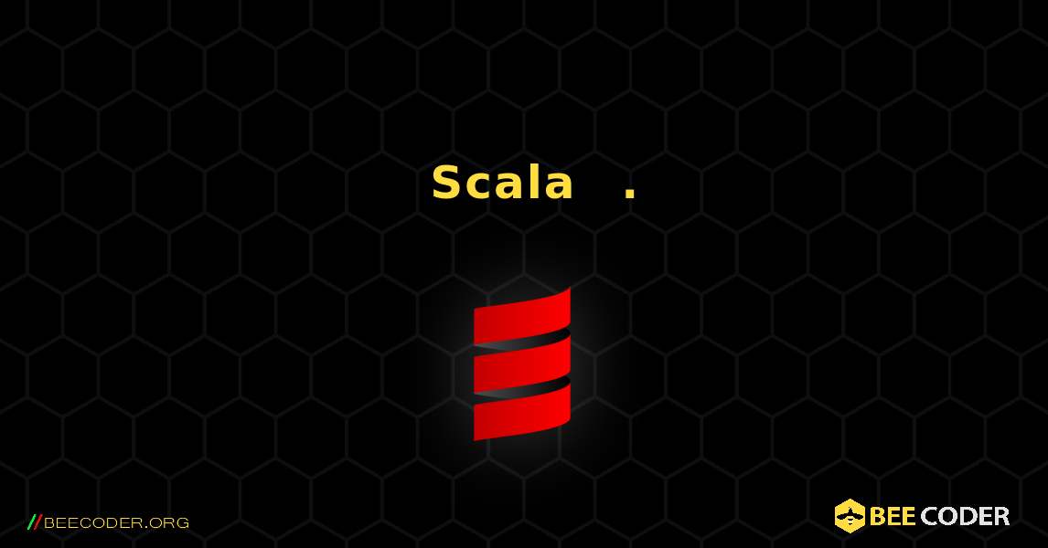 지도는 Scala에서 사용하기 쉽습니다.. Scala