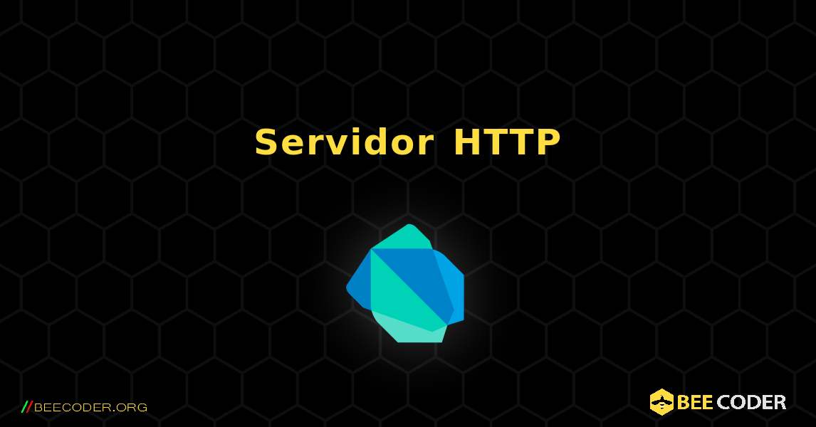 Servidor HTTP. Dart