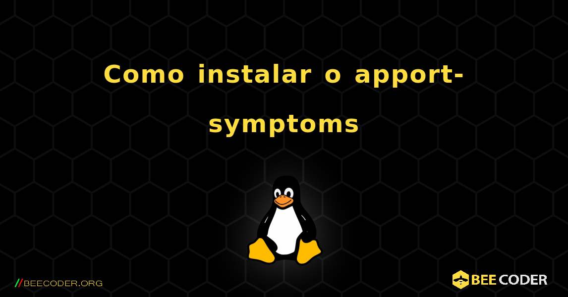 Como instalar o apport-symptoms . Linux
