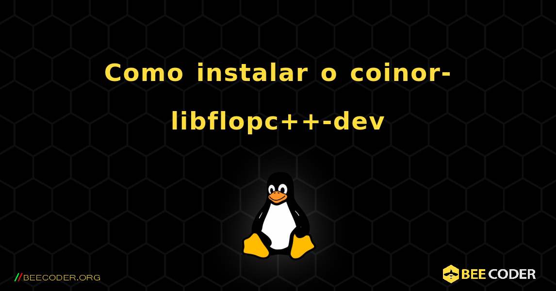 Como instalar o coinor-libflopc++-dev . Linux