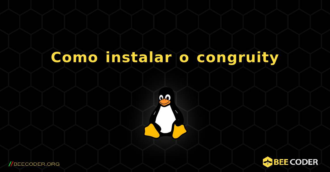 Como instalar o congruity . Linux