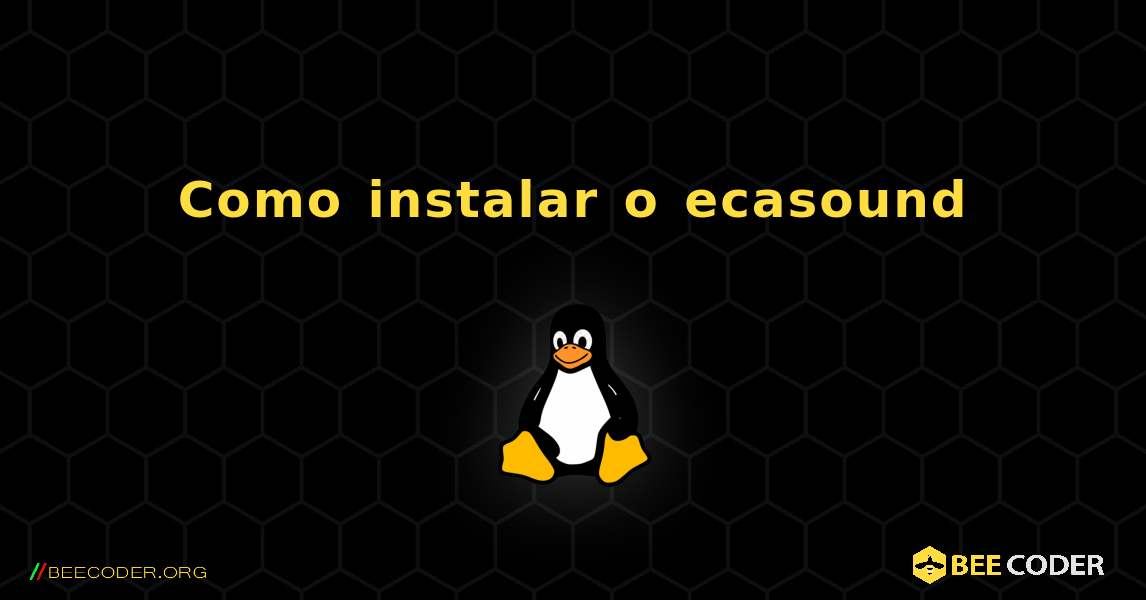 Como instalar o ecasound . Linux