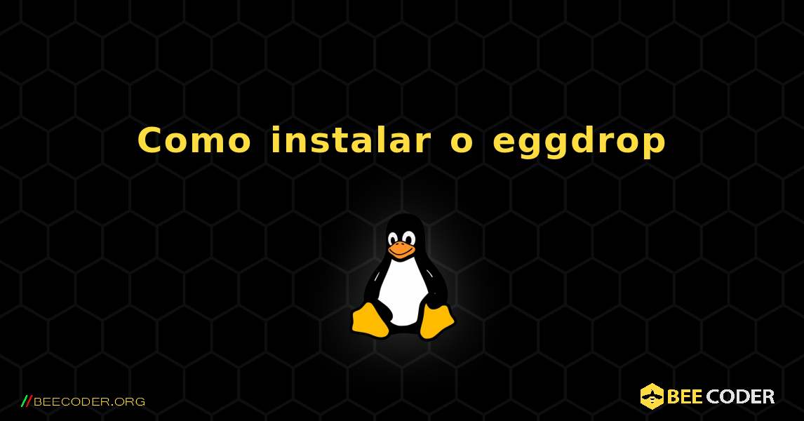 Como instalar o eggdrop . Linux