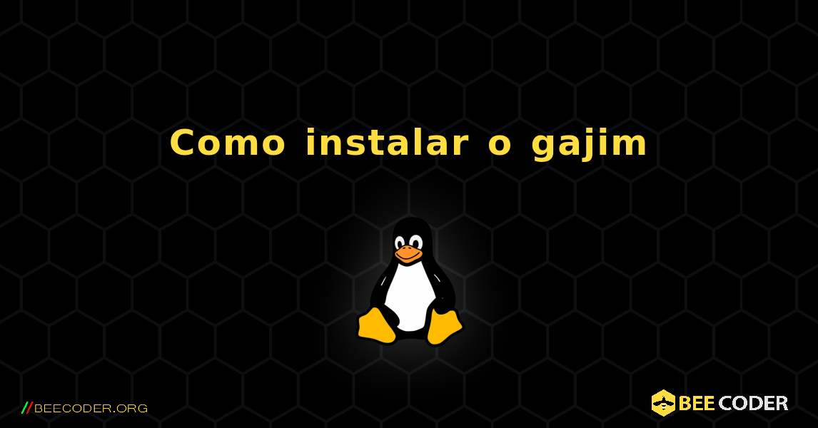 Como instalar o gajim . Linux