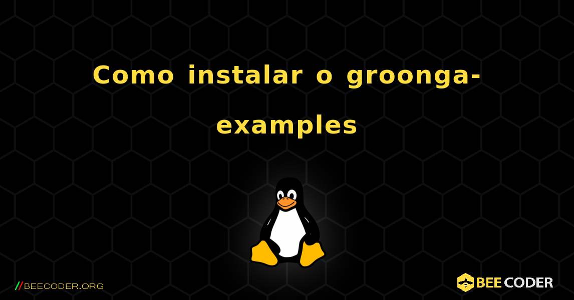 Como instalar o groonga-examples . Linux