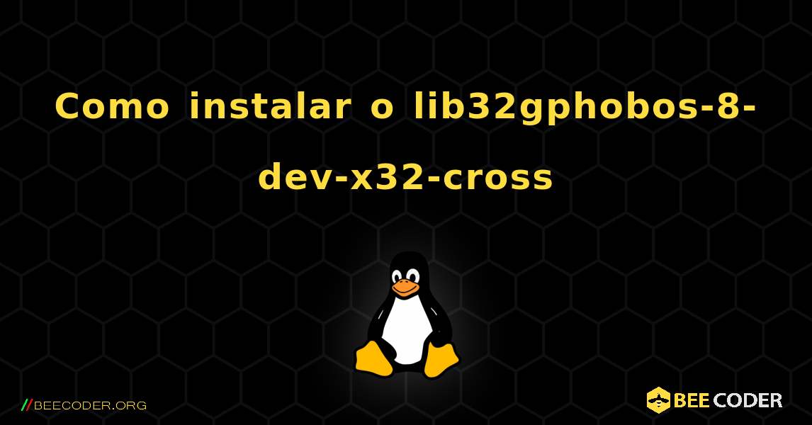 Como instalar o lib32gphobos-8-dev-x32-cross . Linux
