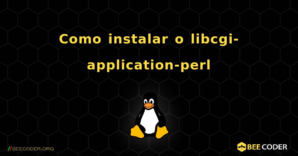 Como instalar o libcgi-application-perl . Linux