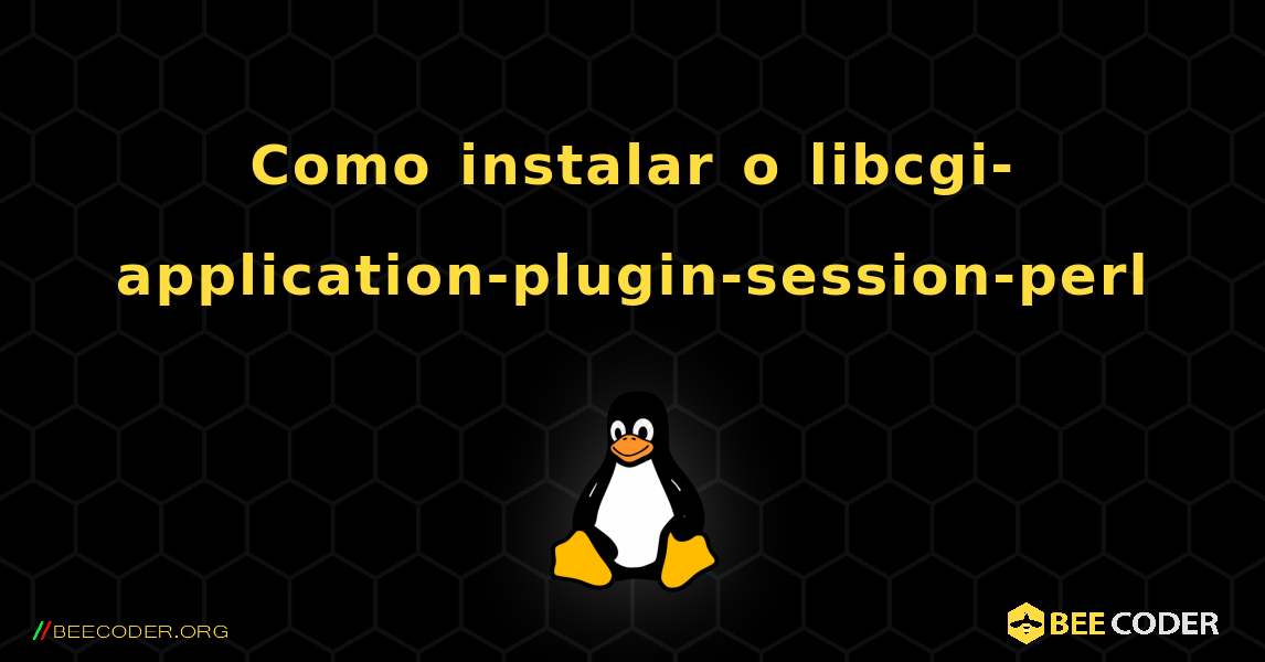 Como instalar o libcgi-application-plugin-session-perl . Linux