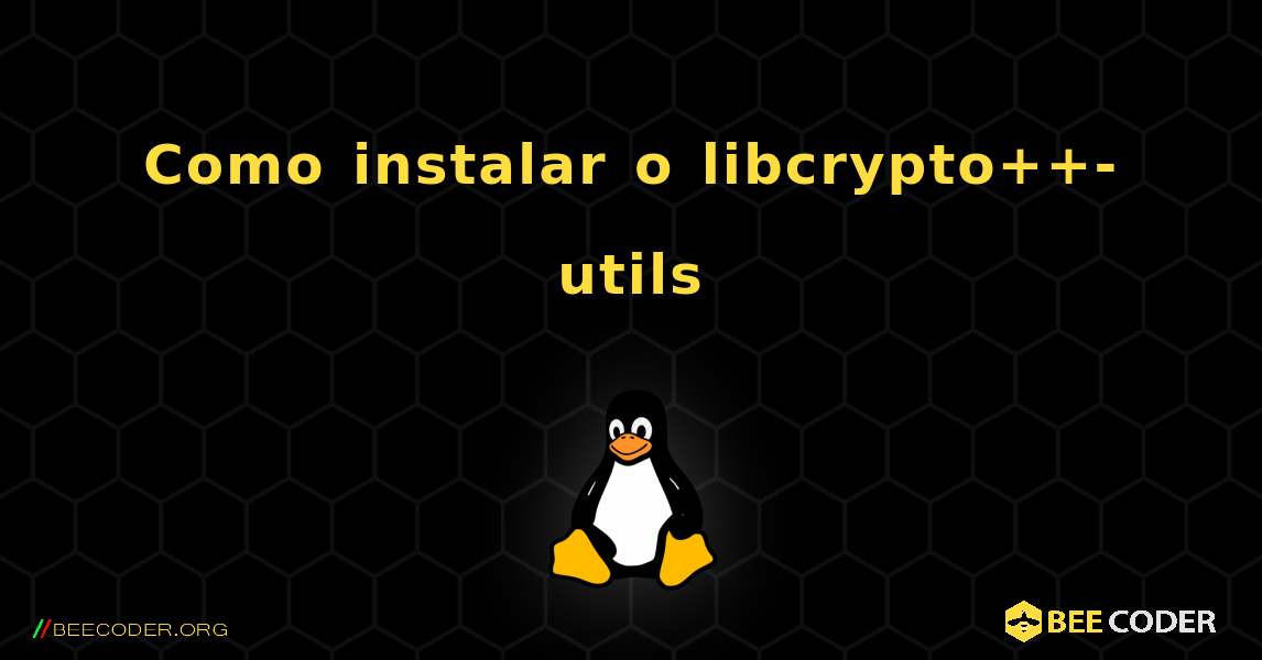Como instalar o libcrypto++-utils . Linux