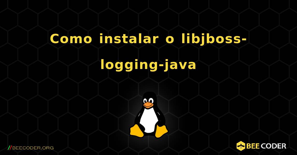 Como instalar o libjboss-logging-java . Linux