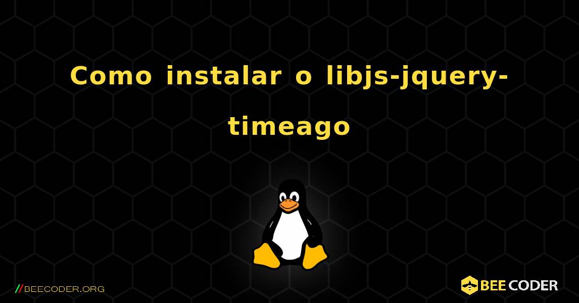 Como instalar o libjs-jquery-timeago . Linux