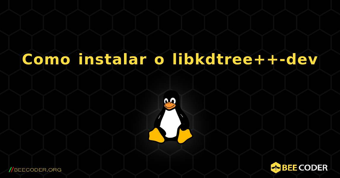 Como instalar o libkdtree++-dev . Linux