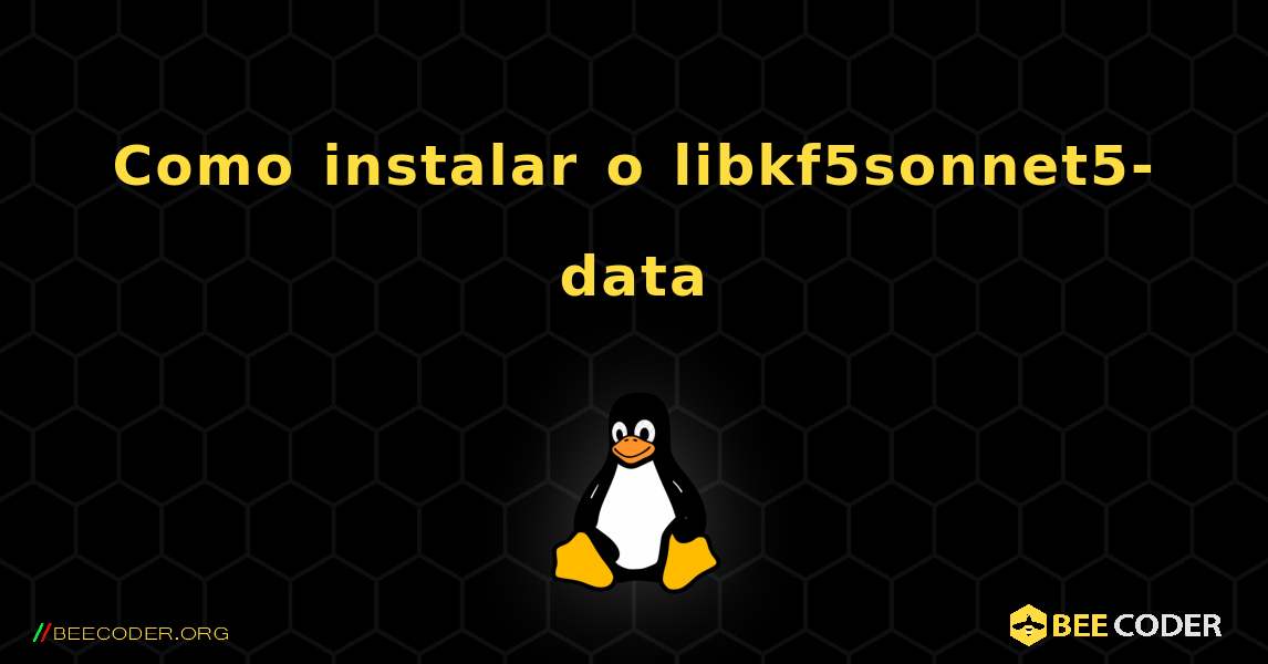 Como instalar o libkf5sonnet5-data . Linux