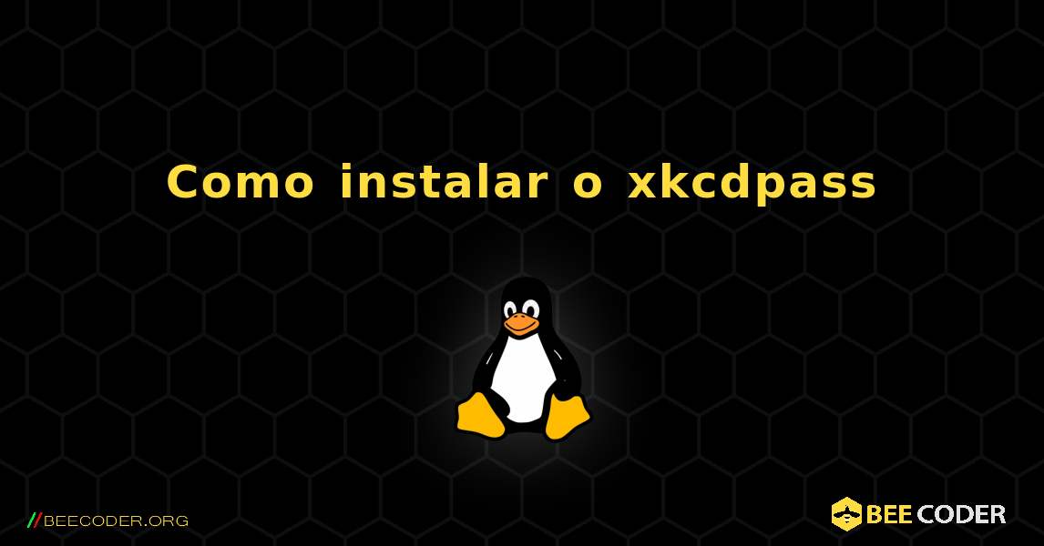 Como instalar o xkcdpass . Linux
