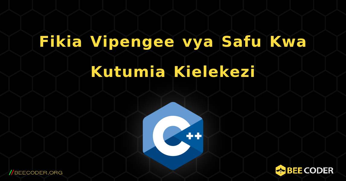 Fikia Vipengee vya Safu Kwa Kutumia Kielekezi. C++