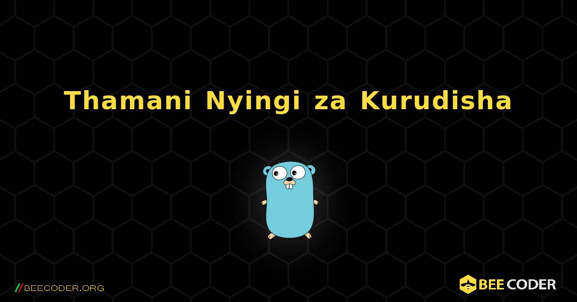 Thamani Nyingi za Kurudisha. GoLang