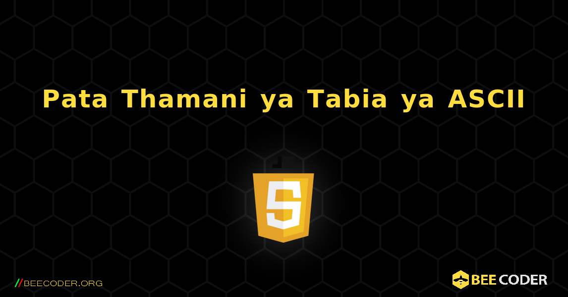 Pata Thamani ya Tabia ya ASCII. JavaScript