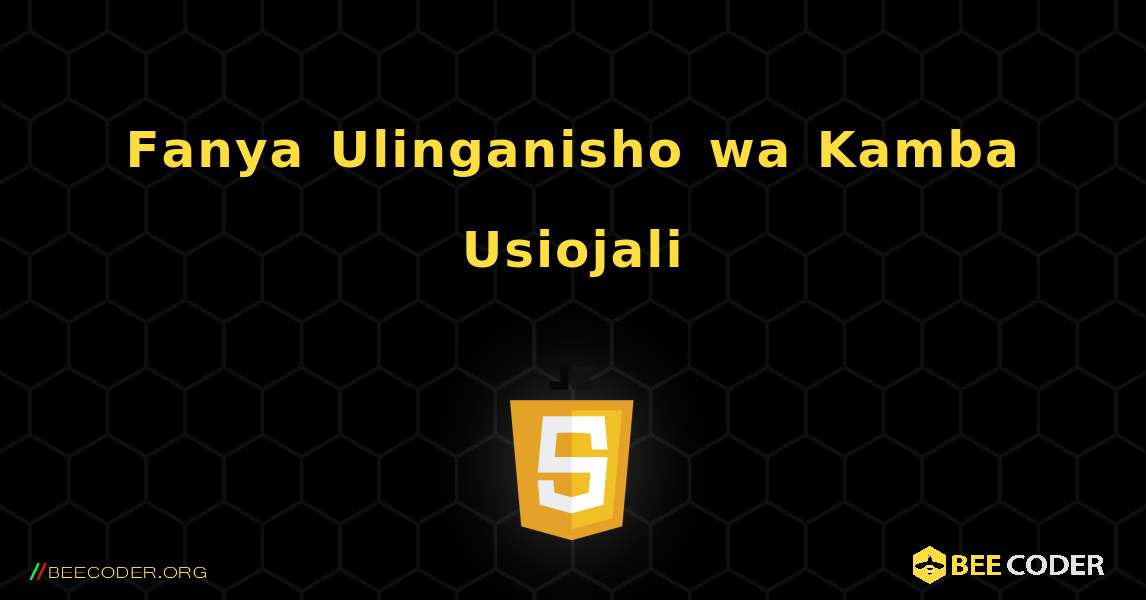 Fanya Ulinganisho wa Kamba Usiojali. JavaScript