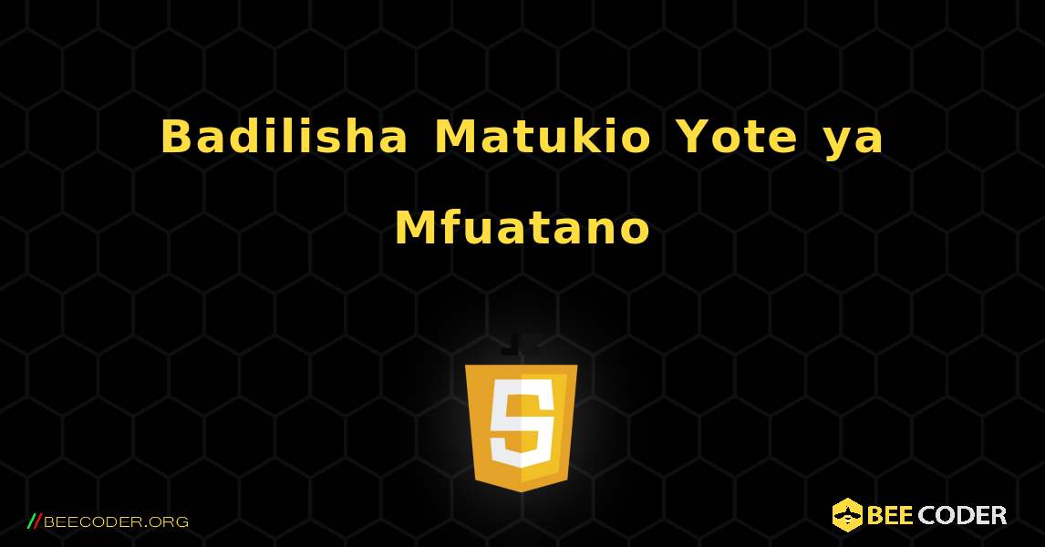 badilisha-matukio-yote-ya-mfuatano-javascript-coder