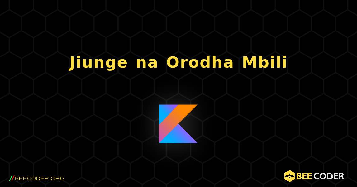 Jiunge na Orodha Mbili. Kotlin