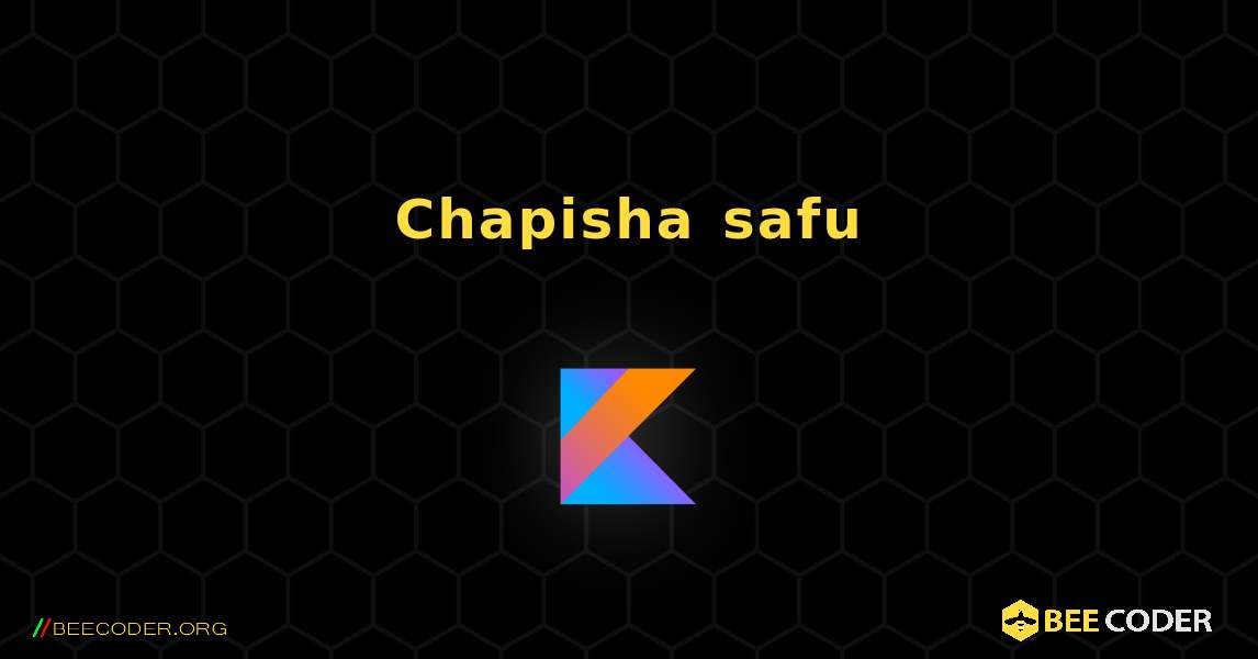 Chapisha safu. Kotlin