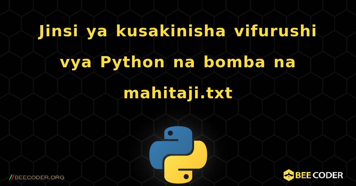 Jinsi ya kusakinisha vifurushi vya Python na bomba na mahitaji.txt. Python