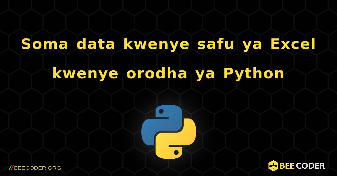 Soma data kwenye safu ya Excel kwenye orodha ya Python. Python