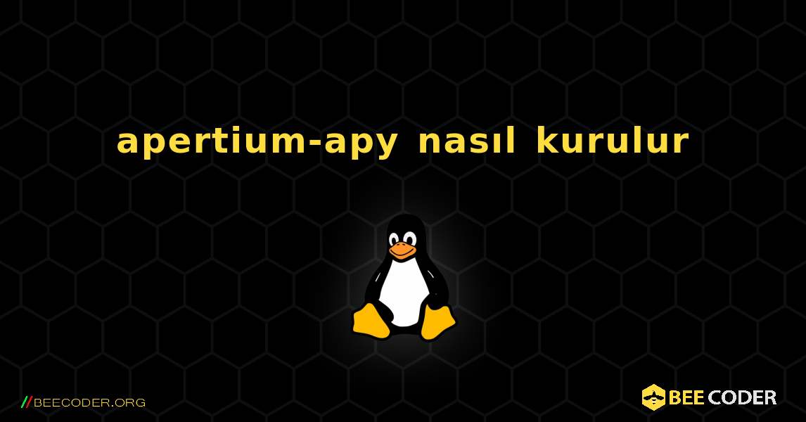 apertium-apy  nasıl kurulur. Linux